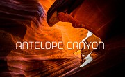 001  Antelope Canyon got its name from the pronghorn antelopes that once grazed in the area.